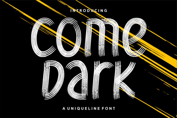 Come Dark: A Charming Display Font for Creative Projects