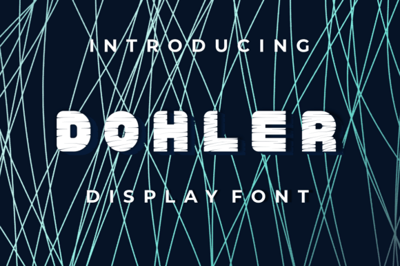 Dohler Display Font for Small Business Branding