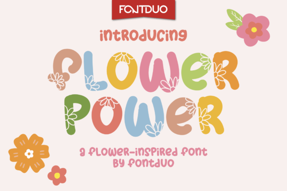 Flower Power Fd: A Sweet & Adorable Display Font for Scroll-Stopping Branding