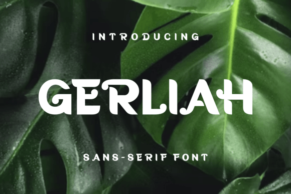 Gerliah: A Standout Display Font for Small Business Branding