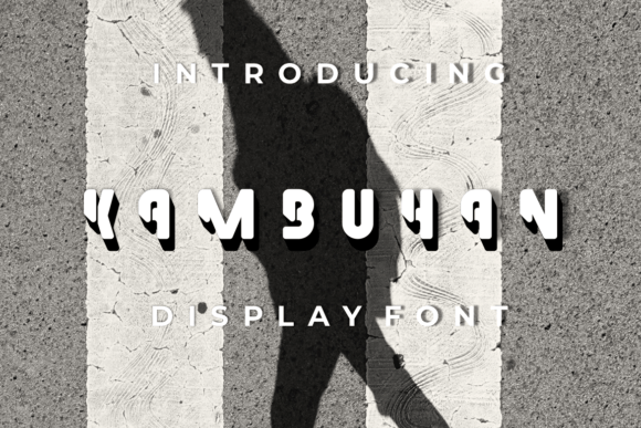 Kambuhan: A Modern Display Font That Elevates Your Brand
